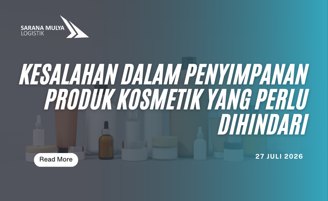 Kesalahan dalam Penyimpanan Produk Kosmetik yang Perlu Dihindari