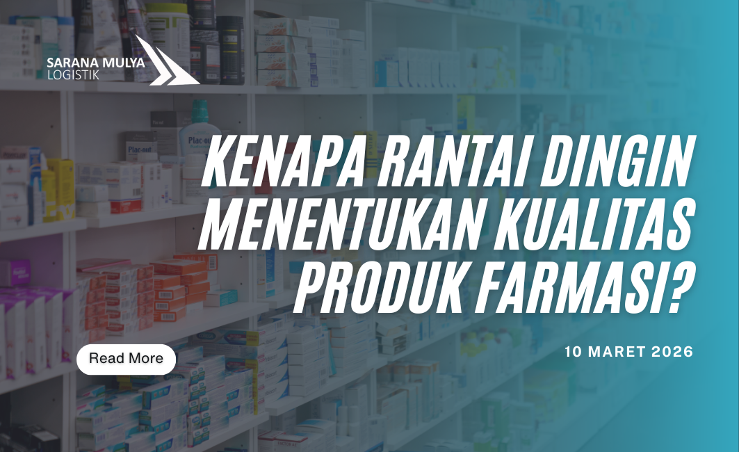 Mengapa Rantai Dingin Menentukan Kualitas Produk Farmasi?